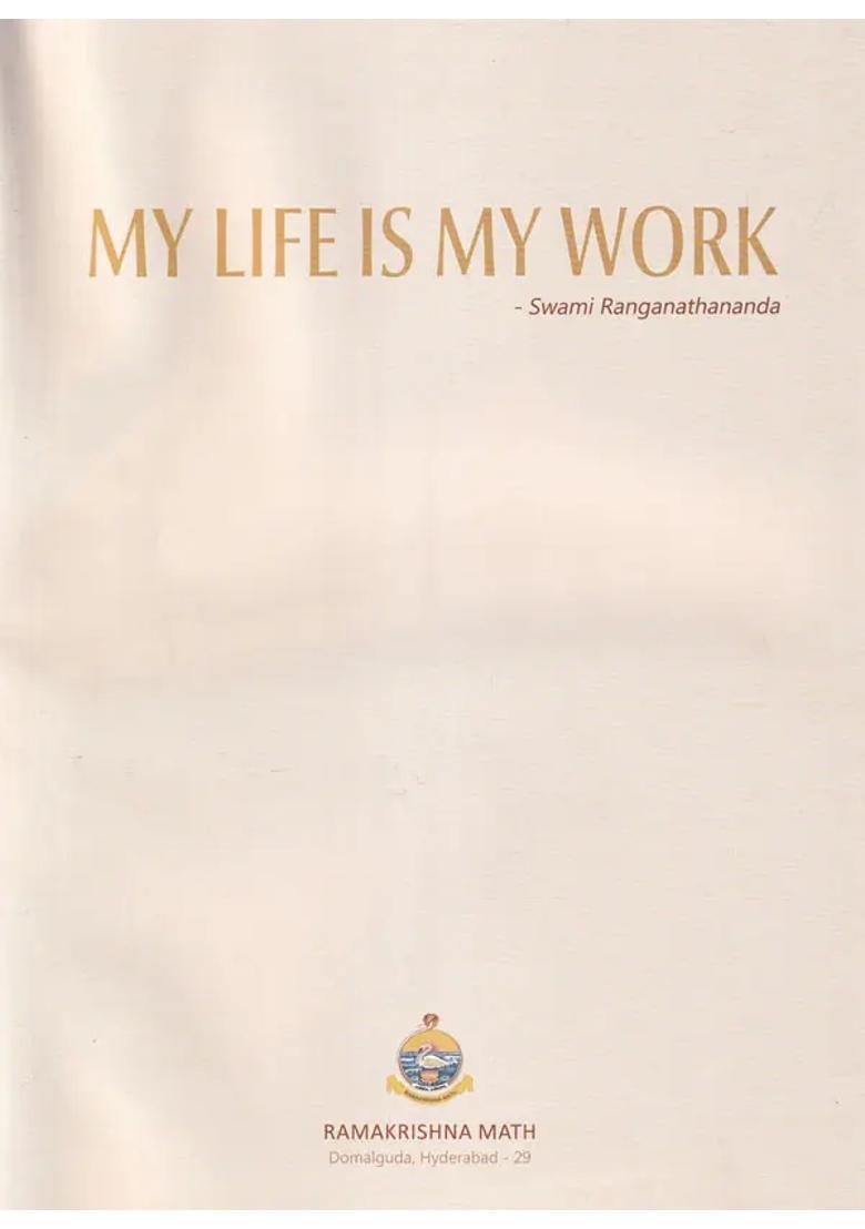 My Life Is My Work - Indya