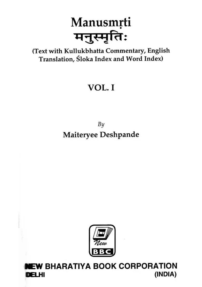 Manusmrti Text With Kullukabhatta Commentary English Translation Sloka Index And Word Index Set Of 2 Volumes - Indya