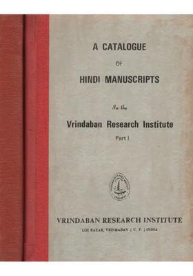 A Catalogue Hindi Manuscripts Of In The Vrindaban Research Institute- Set Of 2 Volumes An Old And Rare Book
