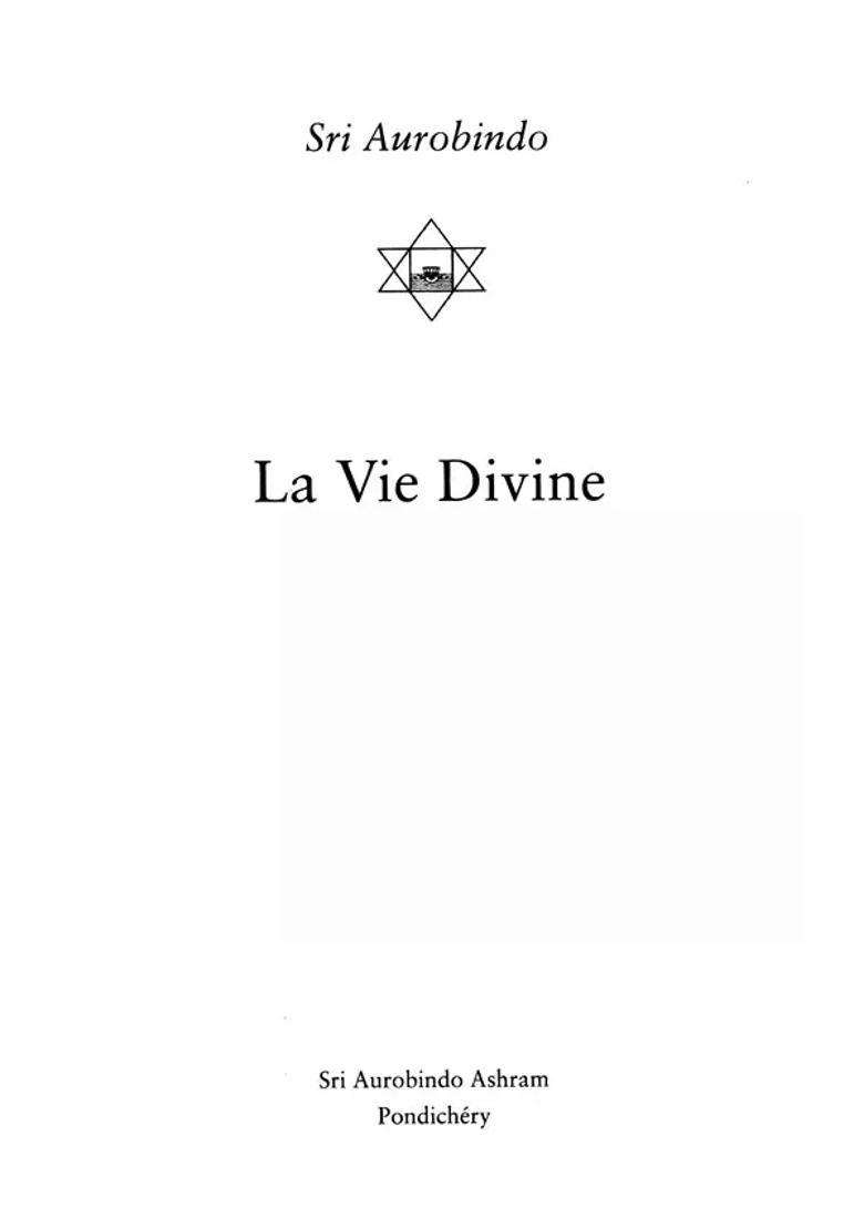 La Vie Divine- Divine Life French - Indya