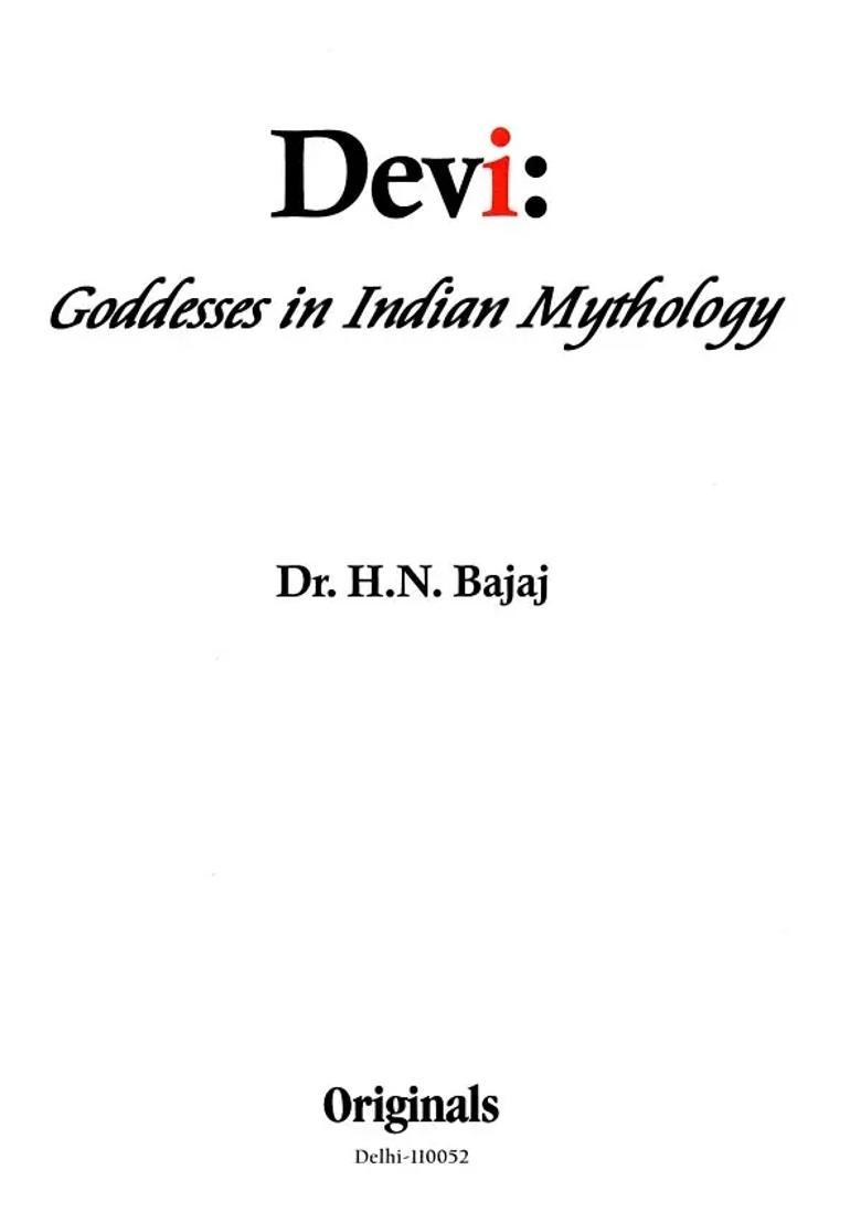Devi Goddesses In Indian Mythology - Indya
