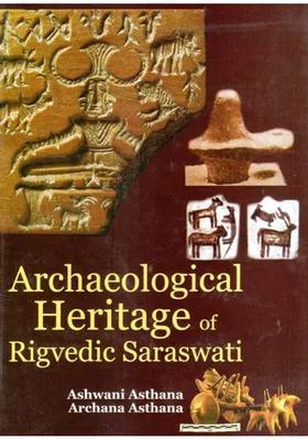 Archaeological Heritage Of Rigvedic Saraswati