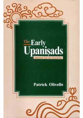 The Early Upanisads Sanskrit Text With An Accurate And Lucid Translation