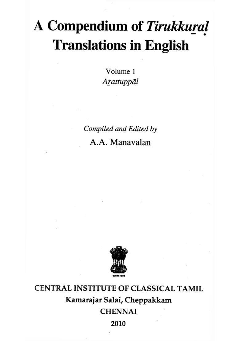A Compendium Of Tirukkural Translations In English - Arattuppal Vol-I - Indya