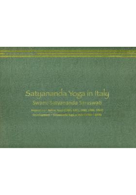 Satyananda Yoga In Italy- Swami Satyananda Saraswati