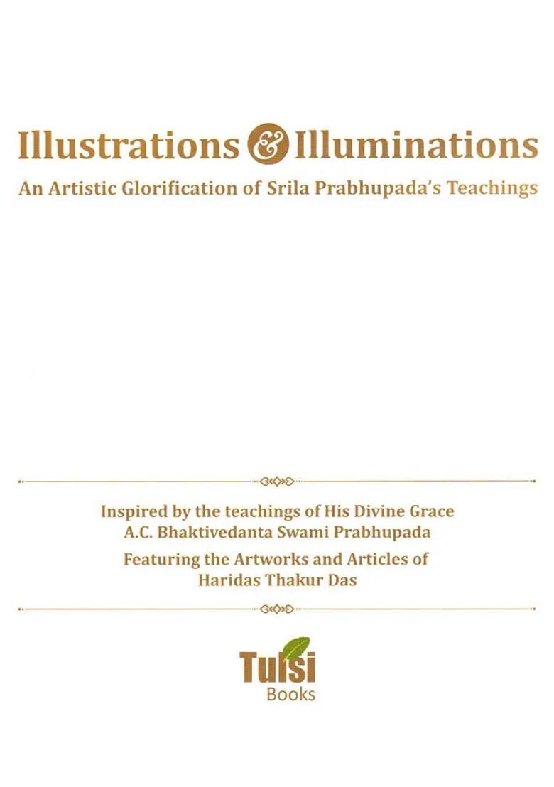Illustrations And Illuminations An Artistic Glorification Of Srila Prabhupada
