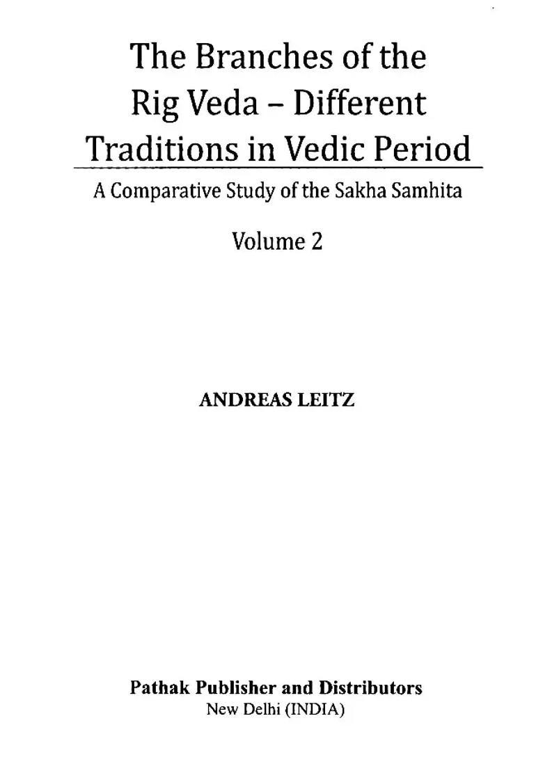 The Branches Of The Rig Veda - Different Traditions In Vedic Period A Comparative Study Of The Sakha Samhita - Indya