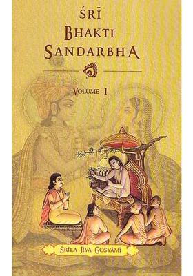 Sri Bhakti Sandarbha Volume-1