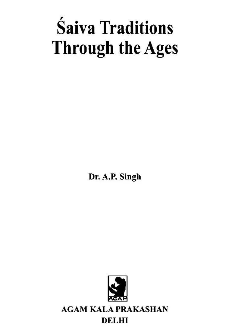 Saiva Traditions Through The Ages - Indya