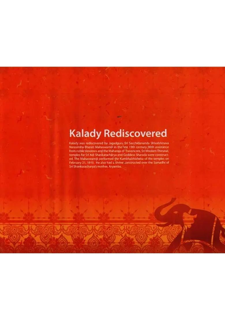 Kalady 100 The Triumph Of Faith Over Time Celebrating 100 Years Of The Rediscovery Of The Birthplace Of Sri Adi Shankaracharya - Indya