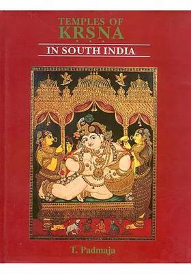 Temples Of Krsna Krishna In South India History Art And Traditions In Tamilnadu An Old And Rare Book