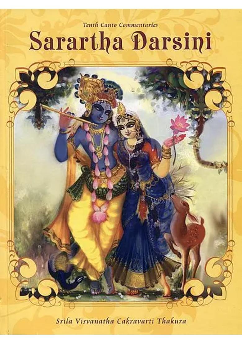 Sarartha Darsini Commentary On The Tenth Canto Of Srimad Bhagavatam - Indya