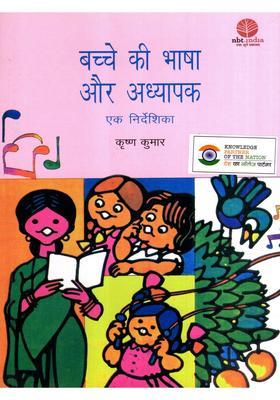 The Childs Language and Teacher- A Guide