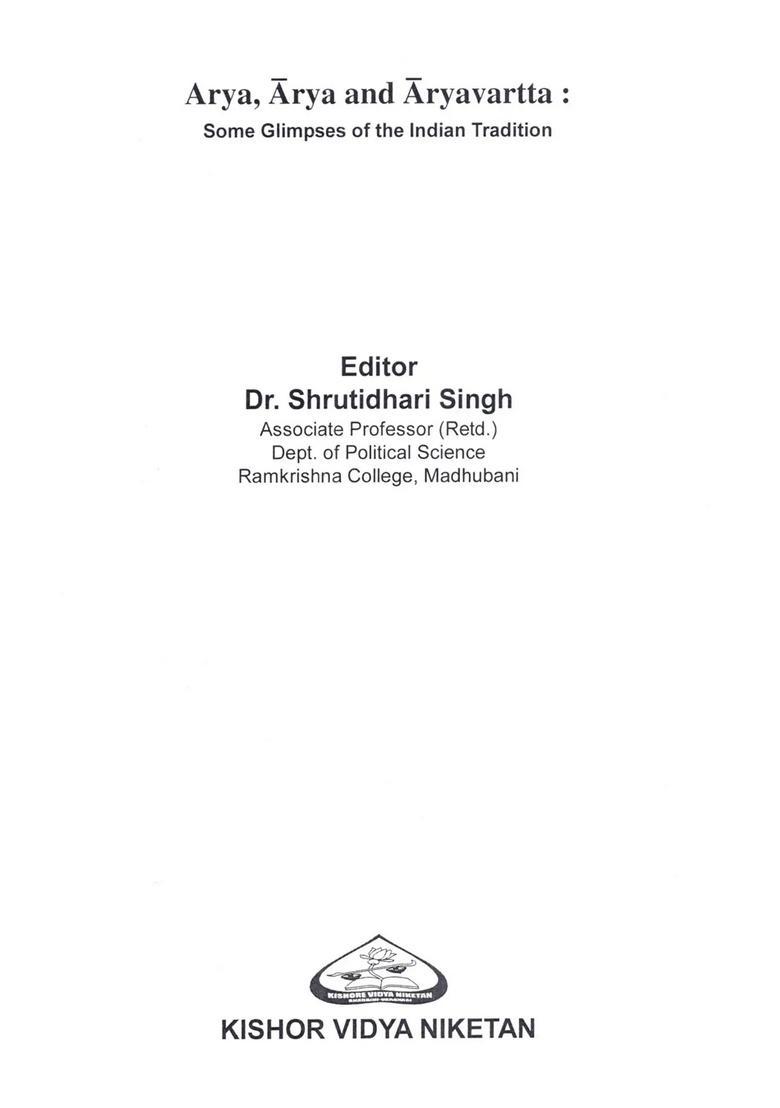Arya, Arya Aryavartta Some Glimpses of the Indian Tradition - Indya