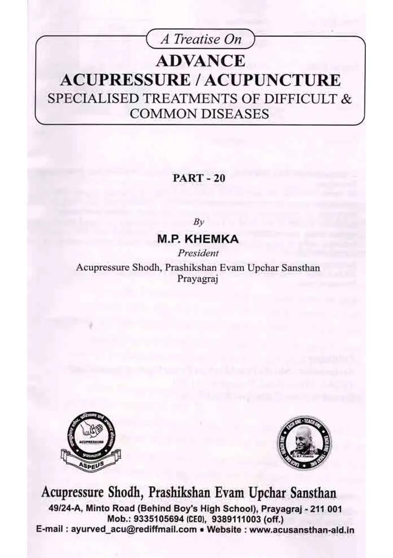 A Treatise on Advance Acupressure Acupuncture- Specialised Treatments of Difficult Common Diseases (Part-20) - Indya