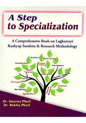 A Step to Specialization- Comprehensive Book on Laghutrayi Kashyap Samhita Research Methodology