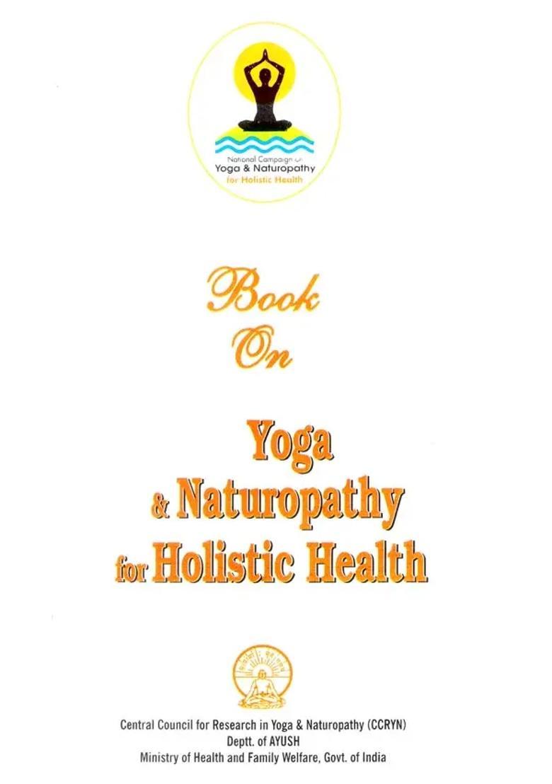Yoga Naturopathy for Holistic Health - Indya
