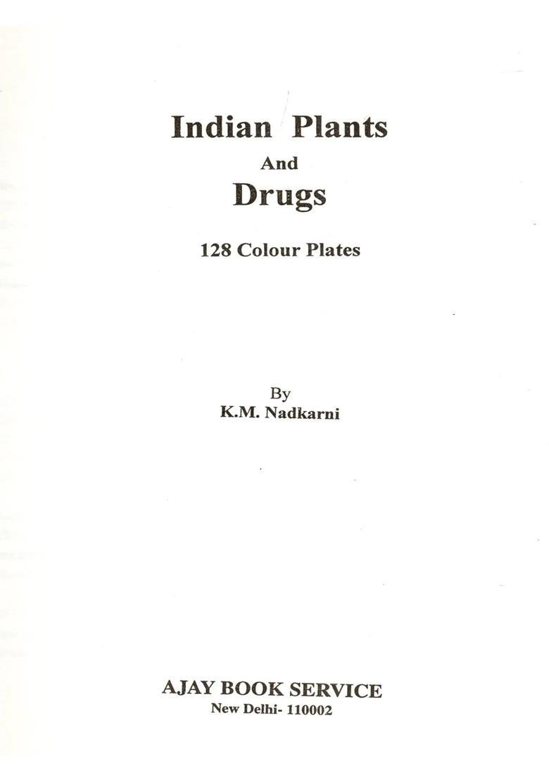 Indian Plants and Drugs 128 Illustrations - Indya