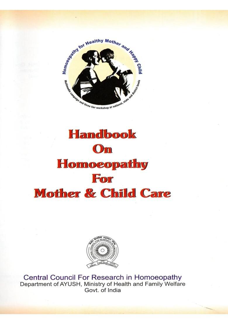 Handbook on Homoeopathy for Mother and Child Care - Indya