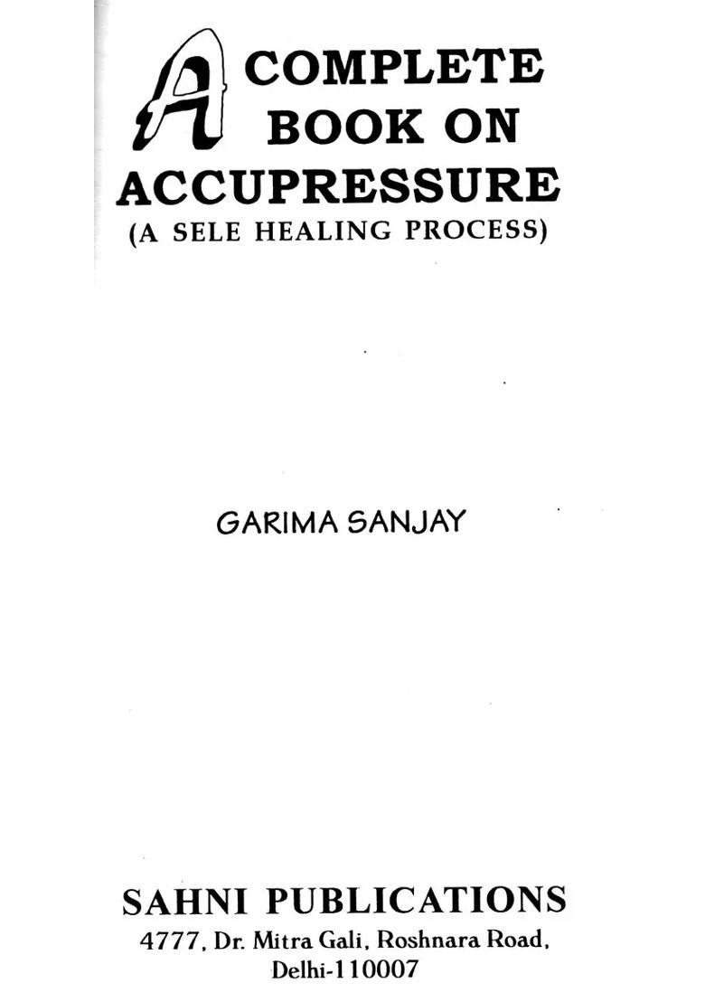 A Complete Book On Acupressure - Indya