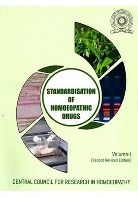 Standardisation of Homoeopathic Drugs - Volume 1