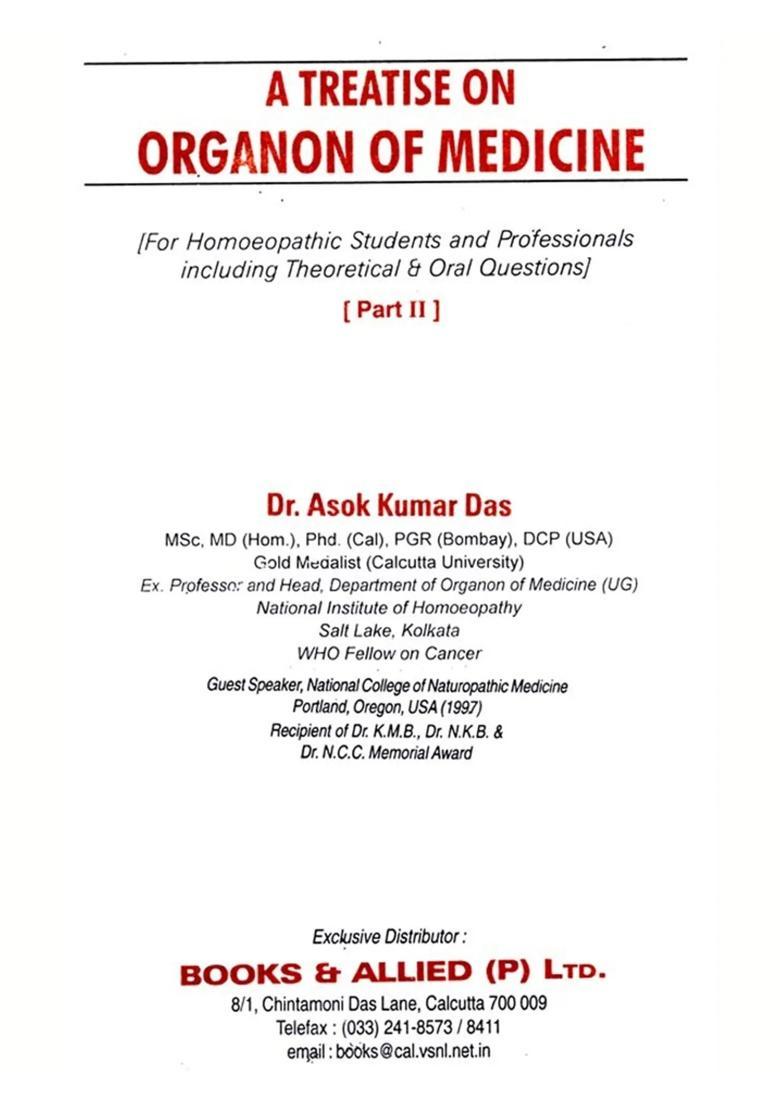 A Treatise on Organon of Medicine- For Homoeopathic Students and Professionals Including Theoretical Oral Questions (Part-2) - Indya