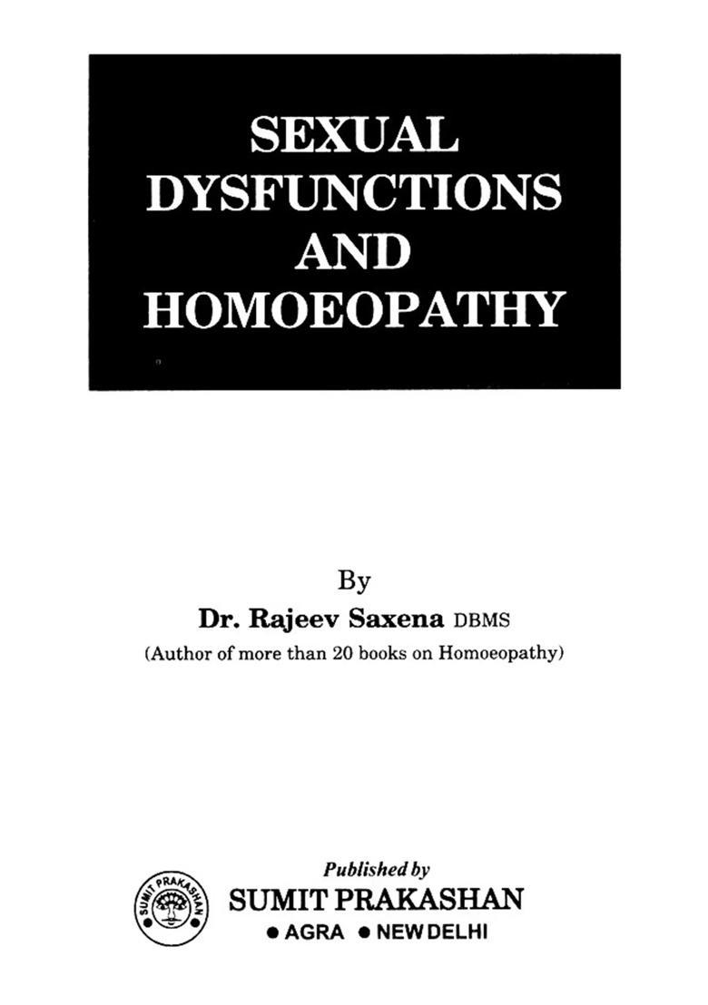 Sexual Dysfunctions and Homoeopathy (Assessment Treatment) - Indya