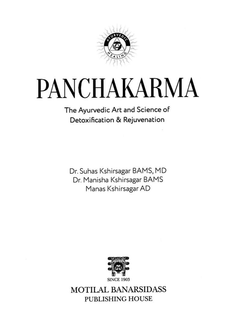 Panchakarma The Ayurvedic Art and Science of Detoxification Rejuvenation - Indya