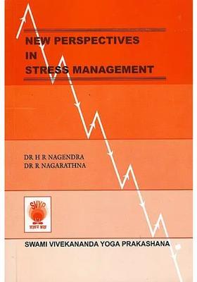NEW PERSPECTIVES IN STRESS MANAGEMENT