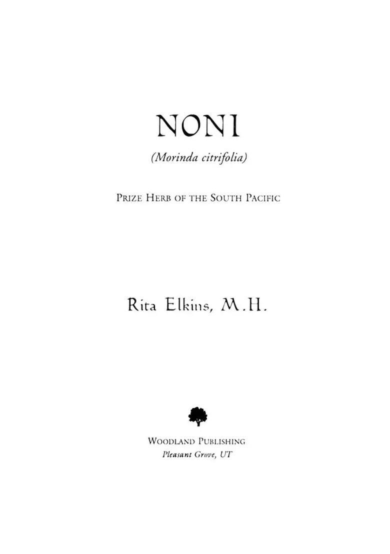 Noni (Morinda Citrifolia) Prize Herb of the South Pacific (An Old and Rare Book) - Indya