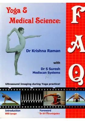 Yoga and Medical Science FAQ