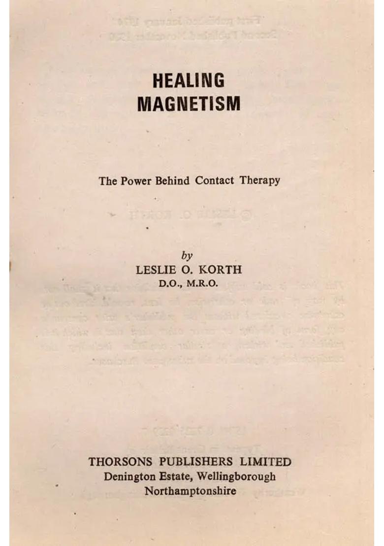 Healing Magnetism- The Power Behind Contact Therapy (An Old and Rare Book) - Indya