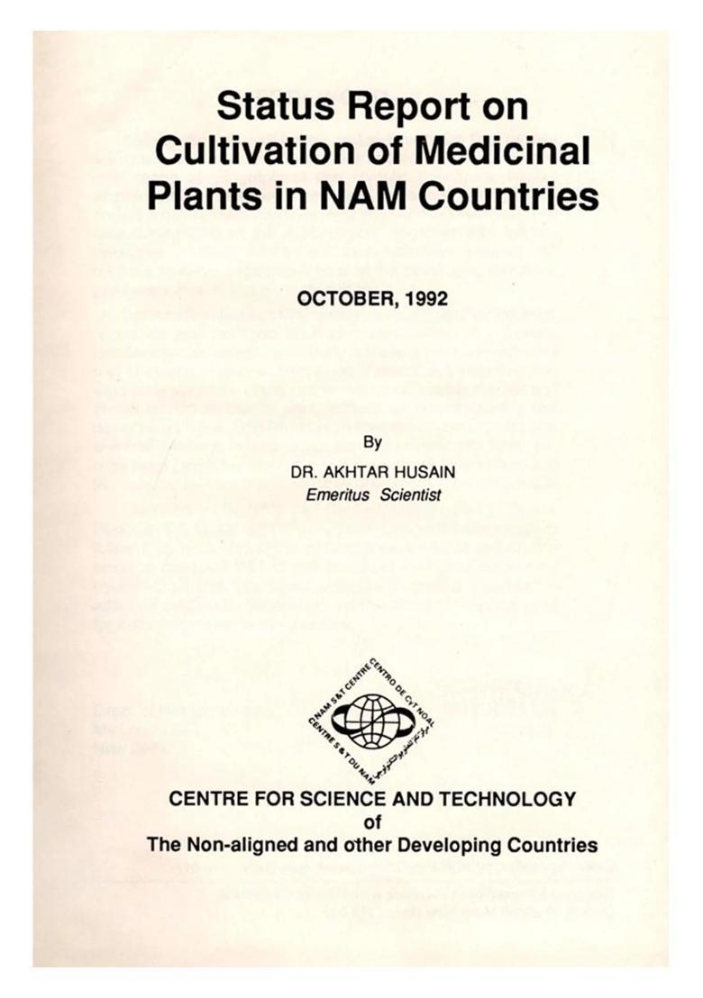 Status Report on Cultivation Medicinal Plants for Nam Countries December 1992 (An Old and Rare Book) - Indya