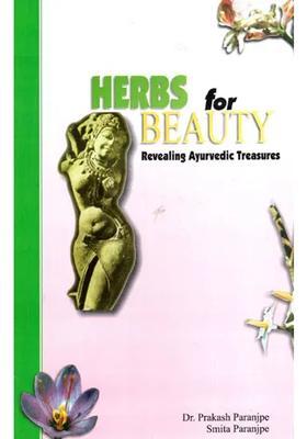 Herbs for Beauty Revealing Ayurvedic Treasures