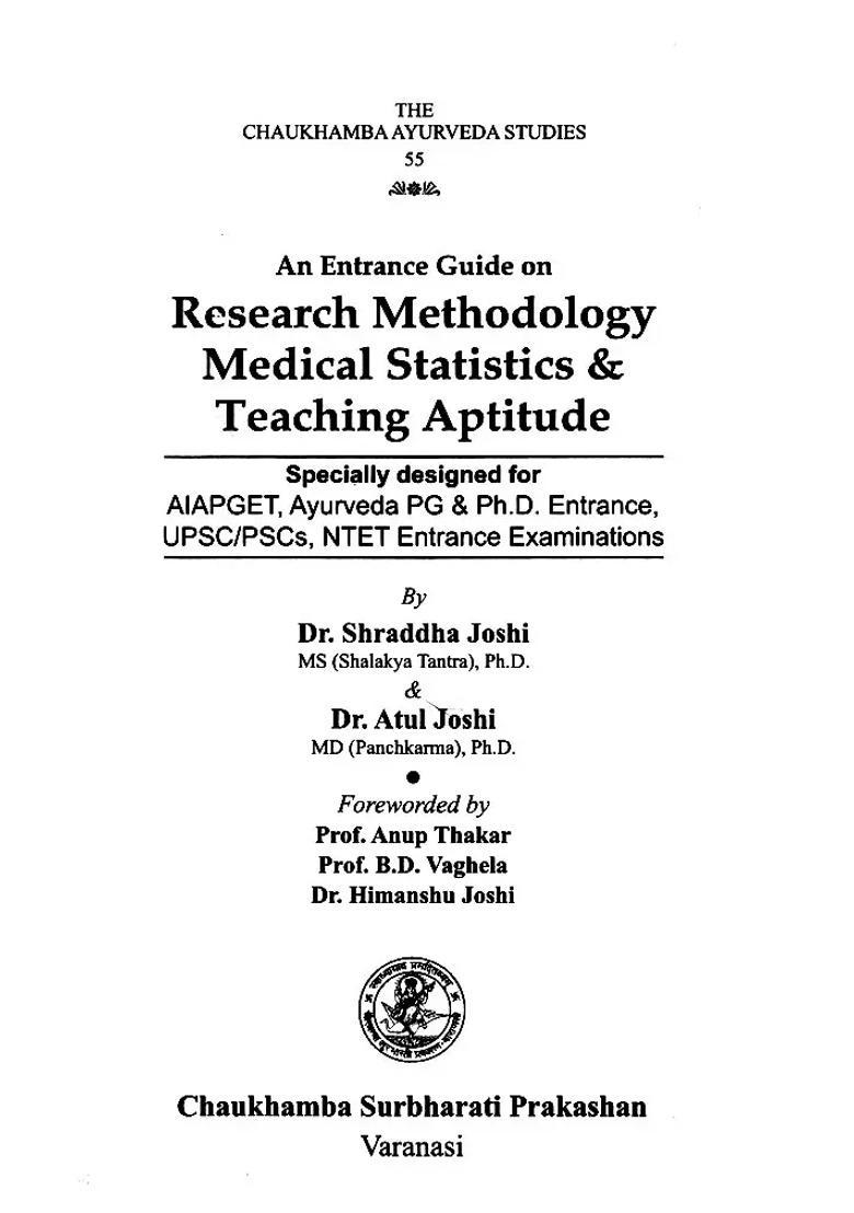 An Entrance Guide on Research Methodology and Medical Statistics (Specially Designed for Ayurveda PhD Examinations Lectureship UPSCPCSMO AIAPGET Examinations) - Indya