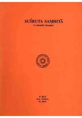 Susruta Samhita (A Scientific Synopsis) An Old and Rare Book