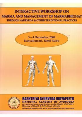 Interactive Workshop on Marma and Management of Marmabhighat Through Ayurveda Other Traditional Practices