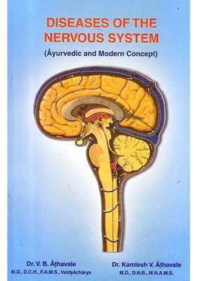 Diseases Of The Nervous System (Ayurvedic and Modern Concept)