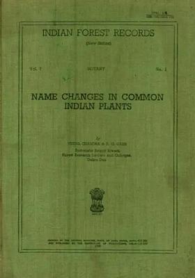 Name Changes In Common Indian Plants Forest Records Botany Vol-7 (An Old and Rare Book)