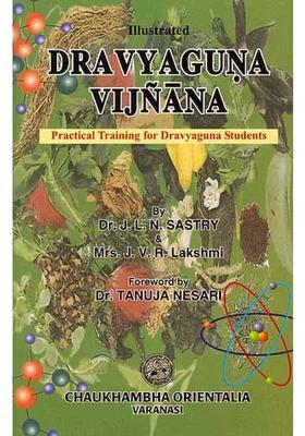 Dravyaguna Vijnana (Practical Training for Students)