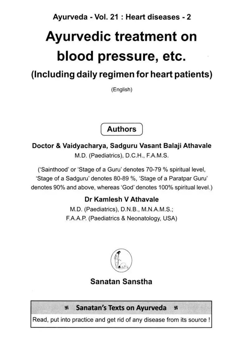Ayurvedic Treatment on Blood Pressure, etc Including Daily Regimen for Heart Patients (Ayurveda- Volume 21 Diseases- 2) - Indya