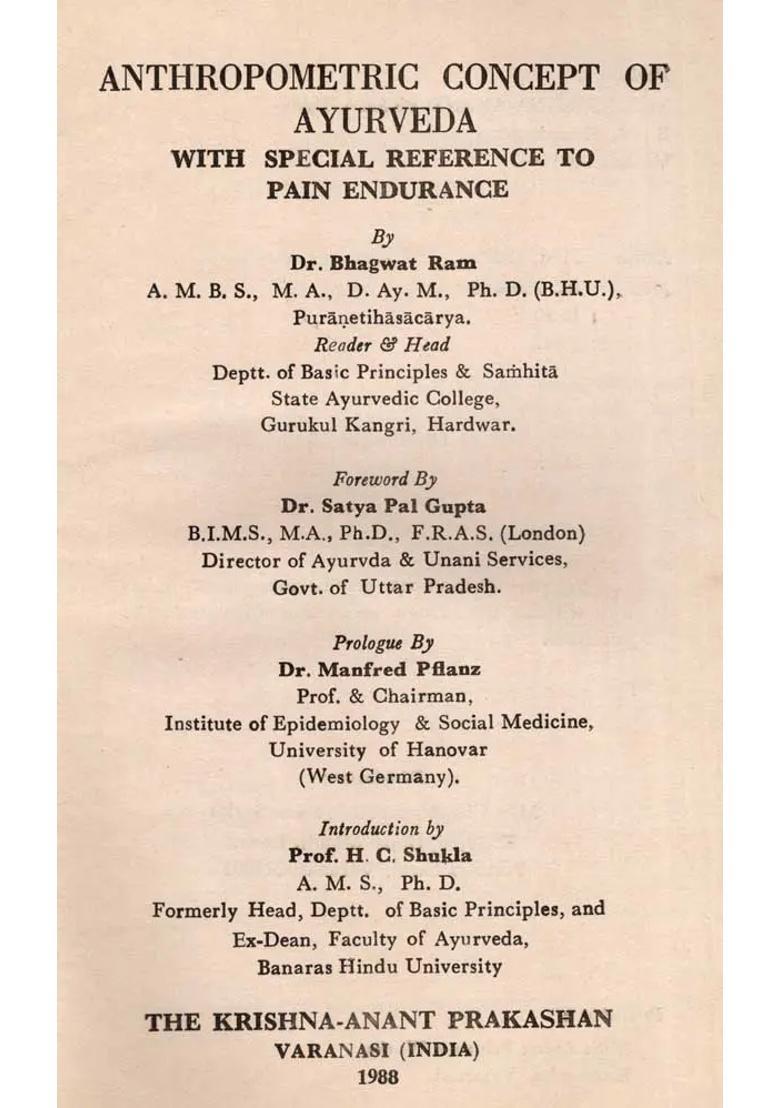 Anthropometric Concept of Ayurveda with Special Reference to Pain Endurance (An Old and Rare Book) - Indya