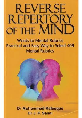 Reverse Repertory of the Mind Words to Mental Rubrics Practical and Easy Way Select 409