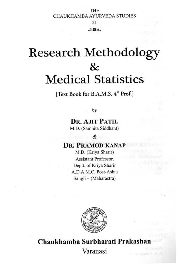 Research Methodology Medical Statistics - Text Book for BAMS- 4th Prof - Indya