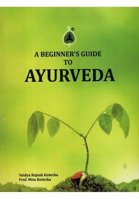 A Beginners Guide to Ayurveda