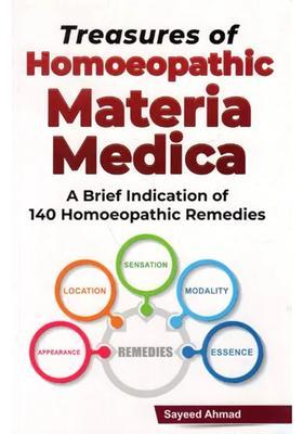 Treasures of Homoeopathic Materia Medica A Brief Indication 140 Remedies