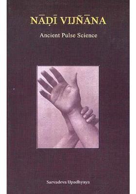 Nadi Vijnana (Ancient Pulse Science)