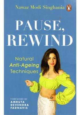 Pause, Rewind Natural Anti-Ageing Techniques