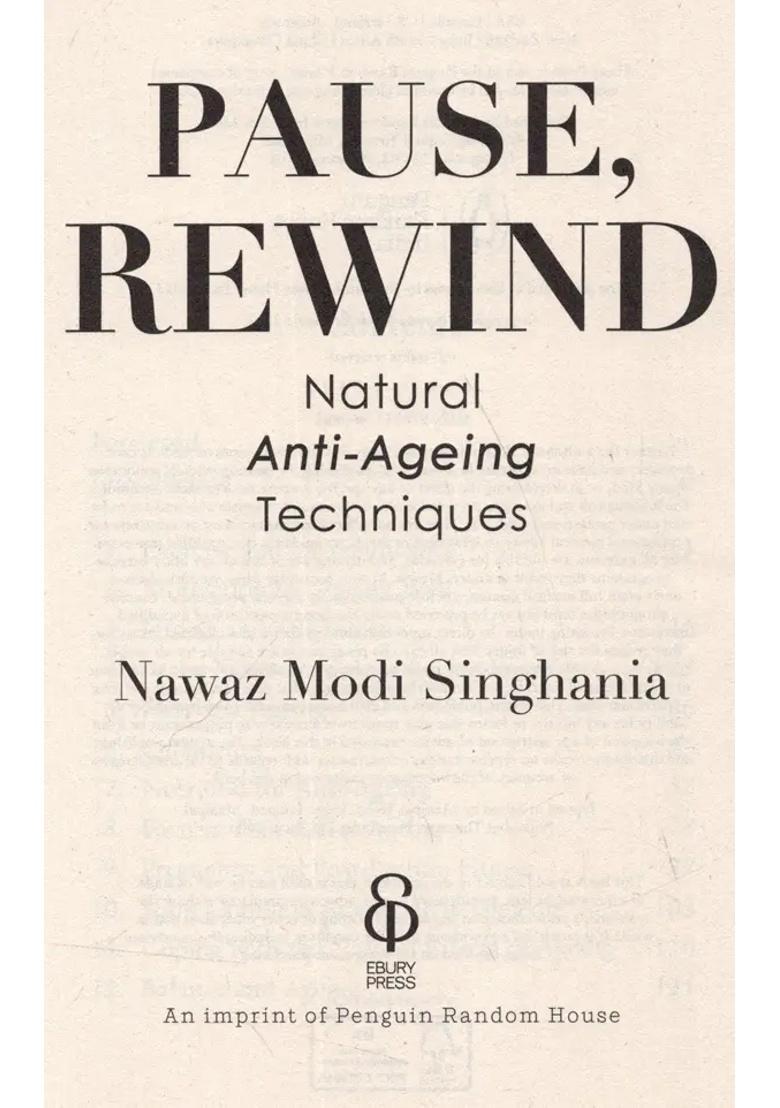 Pause, Rewind Natural Anti-Ageing Techniques - Indya