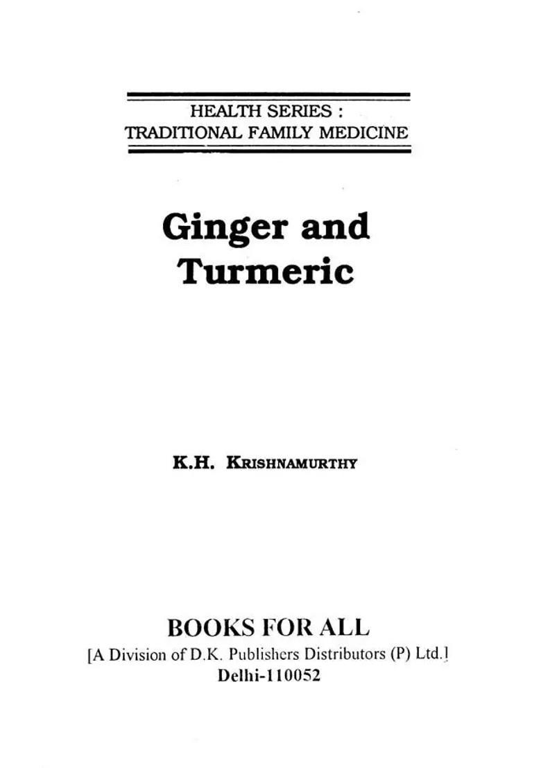 Ginger and Turmeric- Traditional Family Medicine (Health Series) - Indya